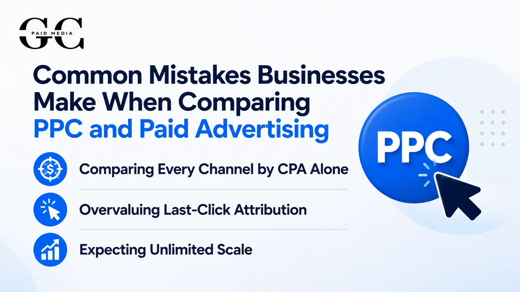 Common Mistakes Businesses Make When Comparing PPC and Paid Advertising