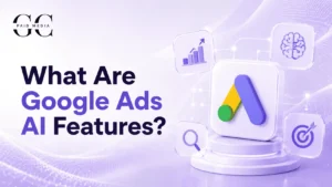 Google Ads AI Features